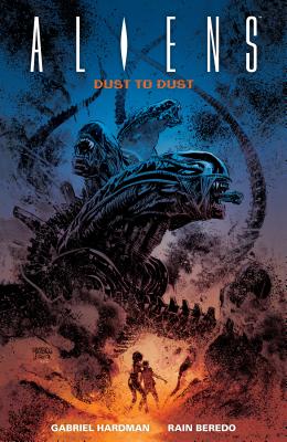 Aliens: Dust to Dust - 