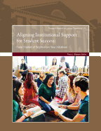 Aligning Institutional Support for Student Success: Case Studies of Sophomore-Year Initiatives