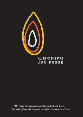 Aliss at the Fire - Fosse, Jon, and Searls, Damion (Translated by)
