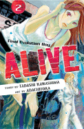 Alive: The Final Evolution: Volume 2 - Kawashima, Tadashi
