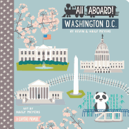 All Aboard! Washington DC: A Capitol Primer