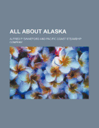 All about Alaska