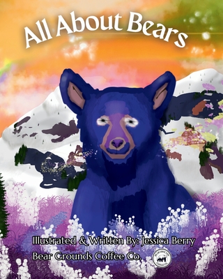 All About Bears - 