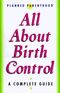 All about Birth Control: A Complete Guide