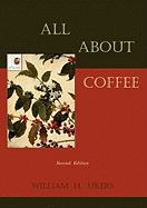 All about Coffee (Second Edition)