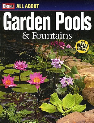 All About Garden Pools and Fountains - Ortho