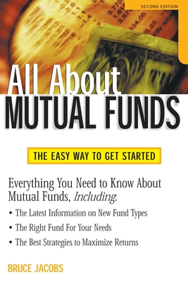 All about Mutual Funds - Jacobs, Bruce