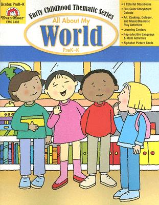 All about My World: Prek-K - Evan-Moor Educational Publishing (Creator)
