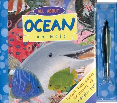 All about . . . Ocean Animals - Sommerville, Louisa, and Palin, Nicki