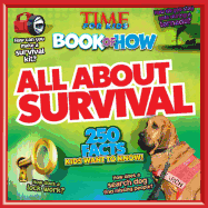 All about Survival (Time for Kids Book of How)