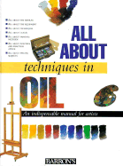 All about Techniques in Oil