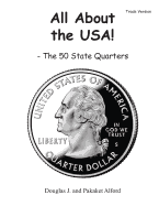 All About the USA! The 50 State Quarter Trade Version