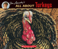 All about Turkeys - Arnosky, Jim