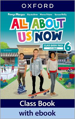 All About Us Now 6 Class Book (Spain) - 