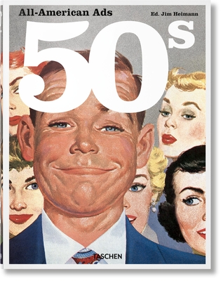 All-American Ads of the 50s - Heimann, Jim (Editor)
