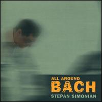 All Around Bach - Asya Fateyeva (saxophone); Stepan Simonian (piano)