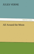 All Around the Moon