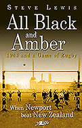 All Black and Amber - 1963 and a Game of Rugby