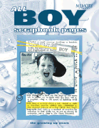 All-Boy Scrapbook Pages: The Growing Up Years - Memory Makers Books (Creator)