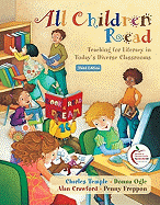 All Children Read: Teaching for Literacy in Today's Diverse Classrooms