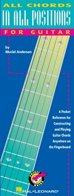 All Chords In All Positions For Guitar - Anderson, Muriel (Composer)