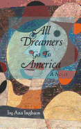 All Dreamers Go to America