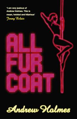 All Fur Coat - Holmes, Andrew