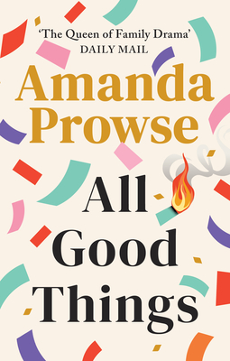 All Good Things - Prowse, Amanda