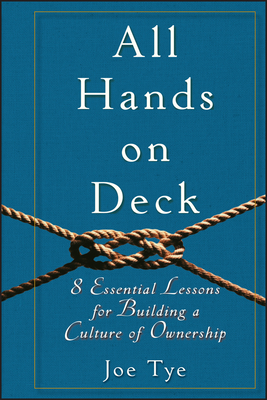 All Hands On Deck - Tye, Joe