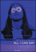 All I Can Say - Colleen Hennessy; Danny Clinch; Shannon Hoon; Taryn Gould
