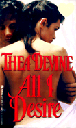 All I Desire - Devine, Thea, and Kensington (Producer)