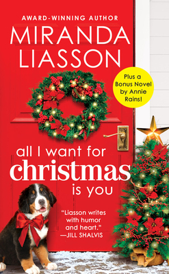 All I Want for Christmas Is You: Two full books for the price of one - Liasson, Miranda