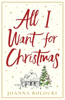 All I Want for Christmas - Bolouri, Joanna