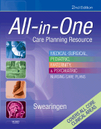 All-In-One Care Planning Resource: Medical-Surgical, Pediatric, Maternity, & Psychiatric Nursing Care Plans