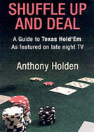 All In: Texas Hold'em as Played on Late-Night TV - Holden, Anthony