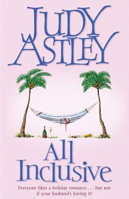 All Inclusive - Astley, Judy