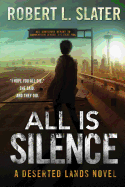 All is Silence