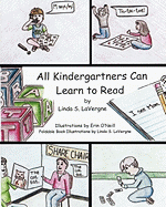 All Kindergartners Can Learn To Read