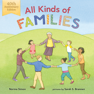 All Kinds of Families: 40th Anniversary Edition - Simon, Norma