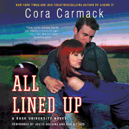 All Lined Up: A Rusk University Novel
