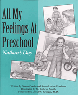 All My Feelings at Preschool: Nathan's Day