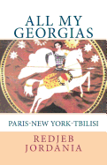 All My Georgias: Paris--New York--Tbilisi