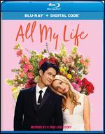All My Life [Includes Digital Copy] [Blu-ray]