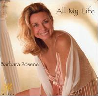 All My Life - Barbara Rosene