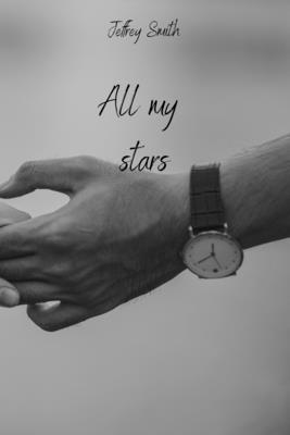 All my stars - Smith, Jeffrey