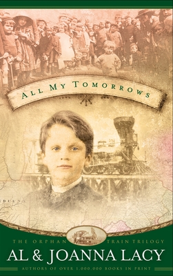 All My Tomorrows - Lacy, Al, and Lacy, Joanna