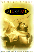 All of Me: A Voluptuous Tale
