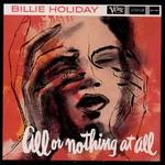 All or Nothing at All: The Billie Holiday Story, Vol. 7