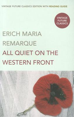All Quiet on the Western Front - Remarque, Erich Maria, and Murdoch, Brian (Translated by)
