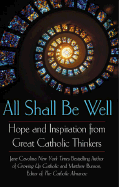All Shall Be Well: 6